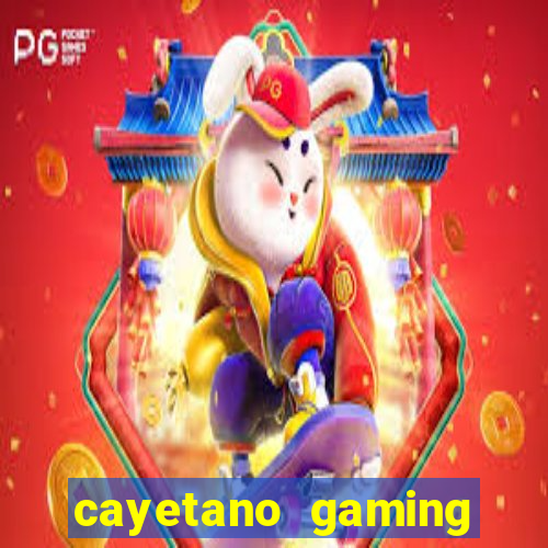 cayetano gaming online casino