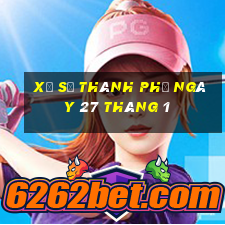 xổ số thành phố ngày 27 tháng 1