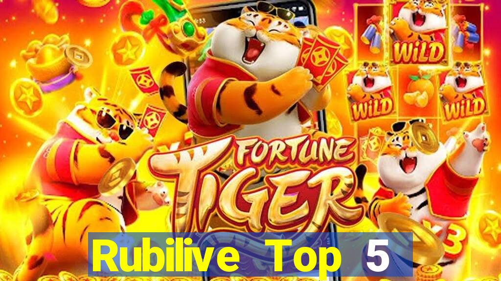 Rubilive Top 5 Game Bài Đổi Thưởng