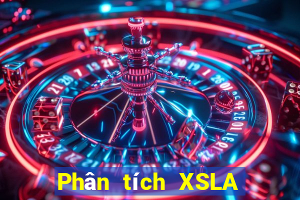 Phân tích XSLA ngày 20