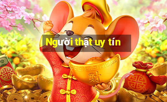 Người thật uy tín