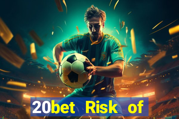 20bet Risk of Color Tải về