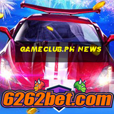 gameclub.ph news