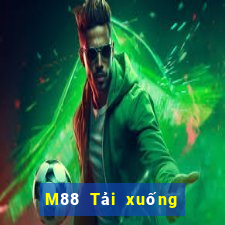 M88 Tải xuống nền tảng Dingshang