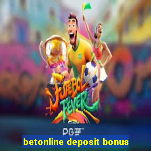 betonline deposit bonus