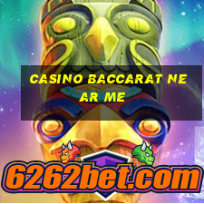 casino baccarat near me