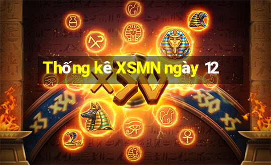 Thống kê XSMN ngày 12