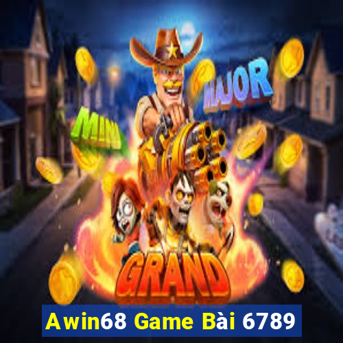 Awin68 Game Bài 6789