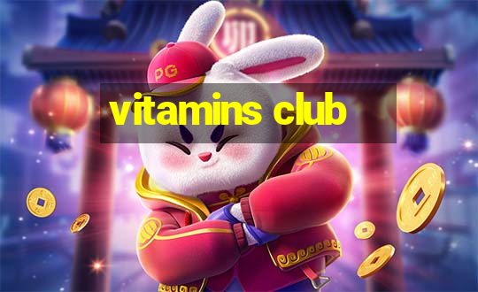 vitamins club