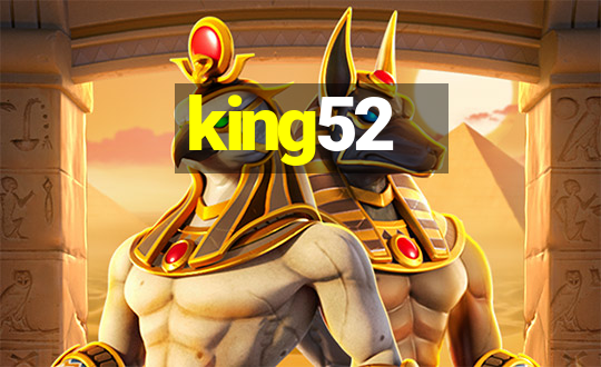 king52