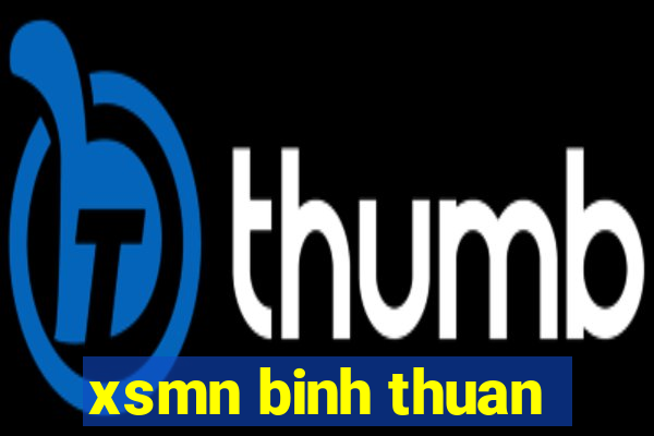 xsmn binh thuan