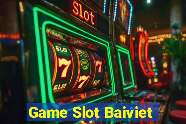 Game Slot Baiviet