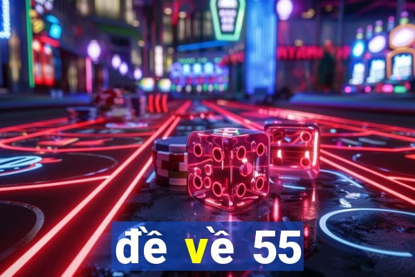 de ve 55