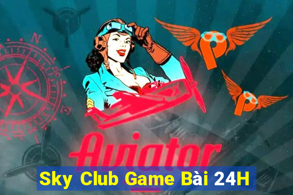 Sky Club Game Bài 24H