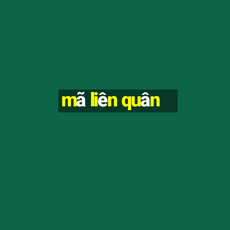 mã liên quân