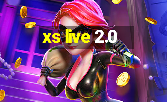 xs live 2.0