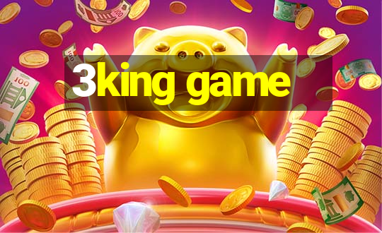 3king game