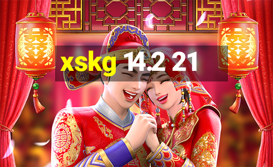 xskg 14.2 21