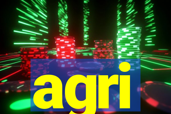 agri