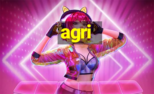 agri