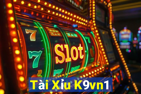 Tài Xỉu K9vn1