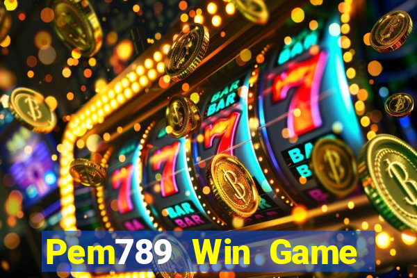 Pem789 Win Game Bài Online Miễn Phí