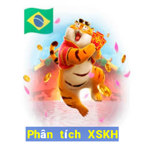 Phân tích XSKH ngày 25