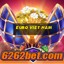 euro viet nam