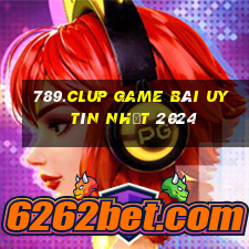 789.Clup Game Bài Uy Tín Nhất 2024