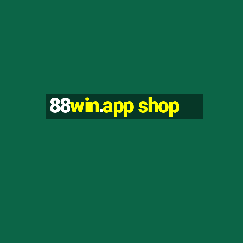 88win.app shop