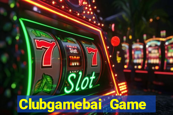 Clubgamebai Game Bài Online Đổi Thưởng