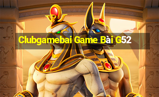 Clubgamebai Game Bài G52