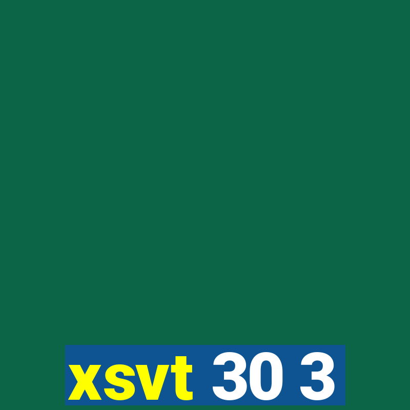 xsvt 30 3