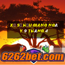 xổ số hậu giang ngày 9 tháng 4