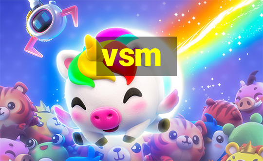 vsm