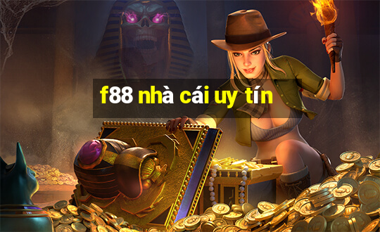 f88 nhà cái uy tín