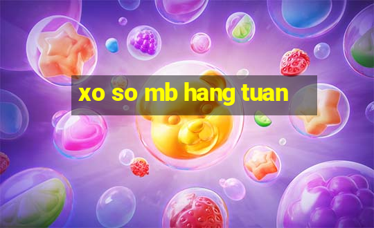 xo so mb hang tuan