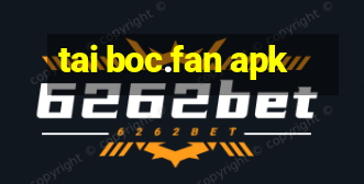 tai boc.fan apk