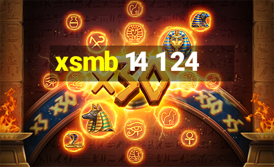 xsmb 14 1 24