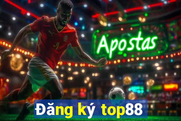 Đăng ký top88