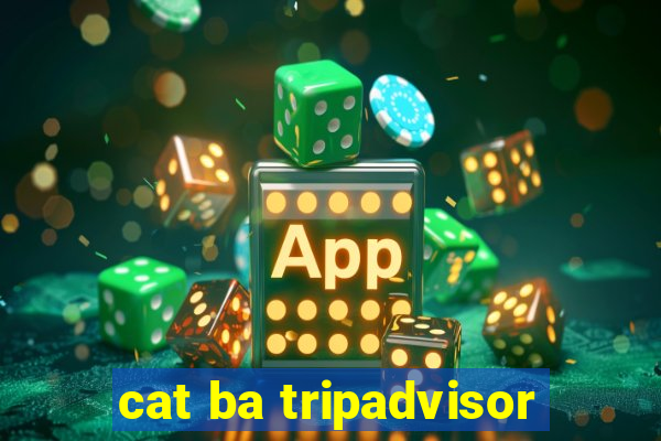 cat ba tripadvisor