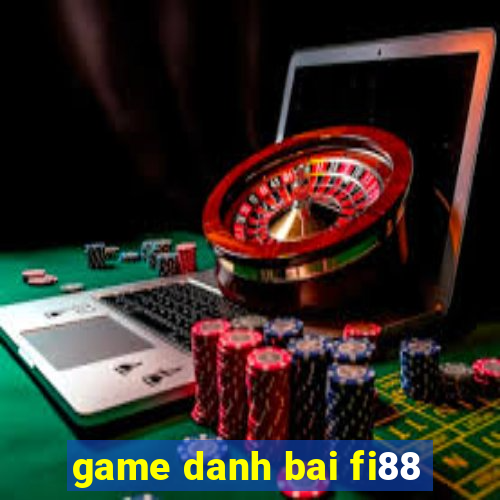 game danh bai fi88