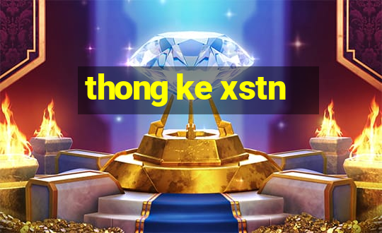 thong ke xstn