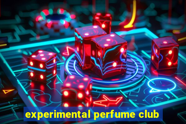 experimental perfume club