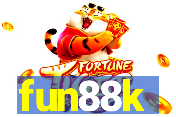 fun88k