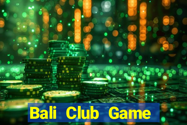 Bali Club Game Bài 88Vin