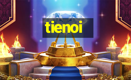 tienoi