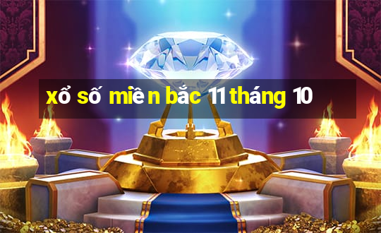 xổ số miền bắc 11 tháng 10