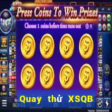 Quay thử XSQB Thứ 7