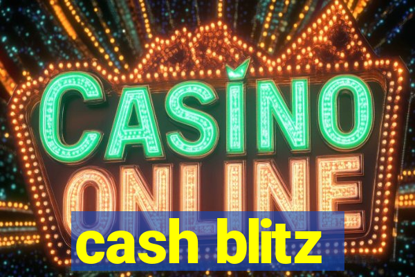 cash blitz